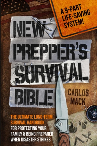 New Preppers Survival Bible Carlos Mack