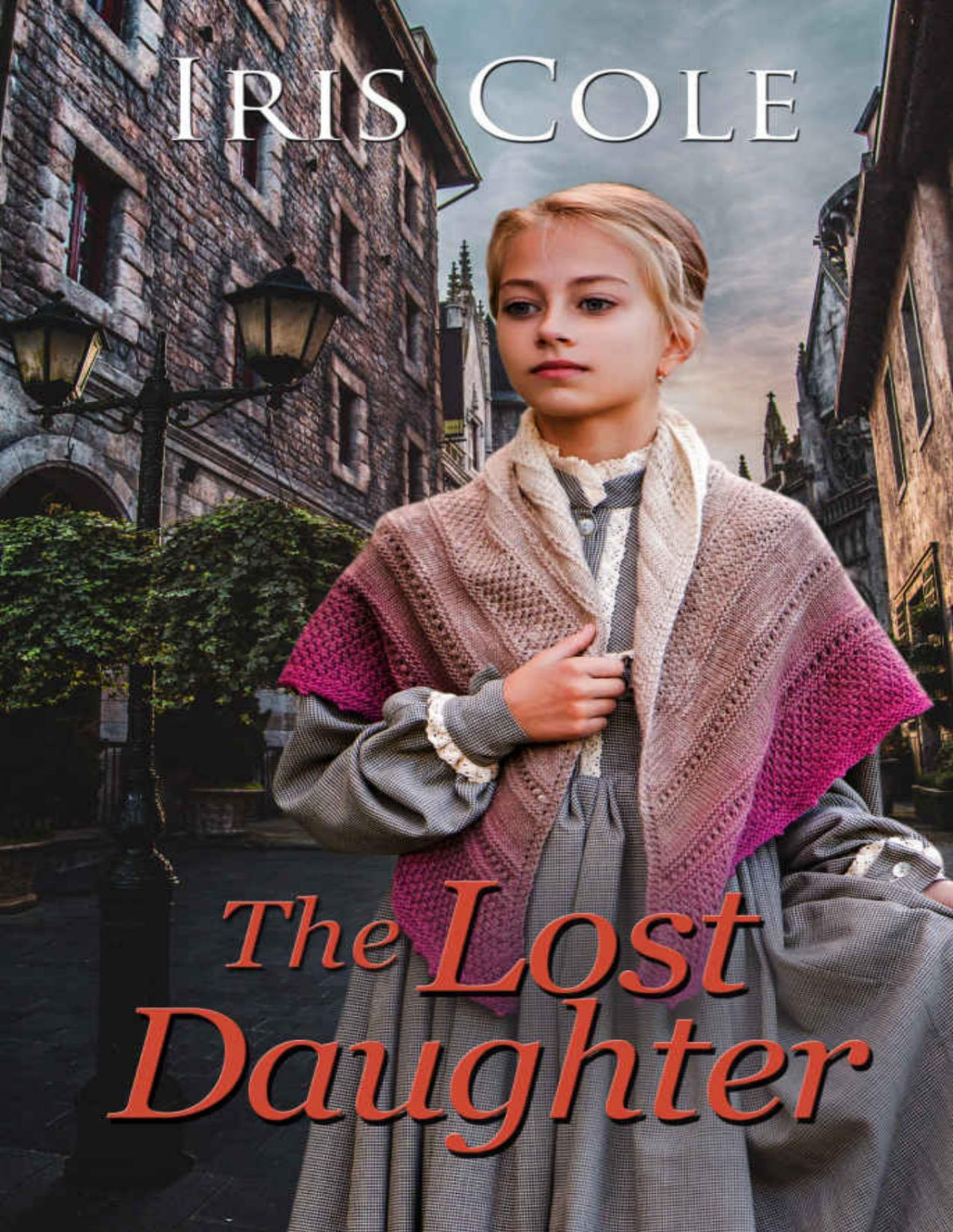 The Lost Daughter Iris Cole