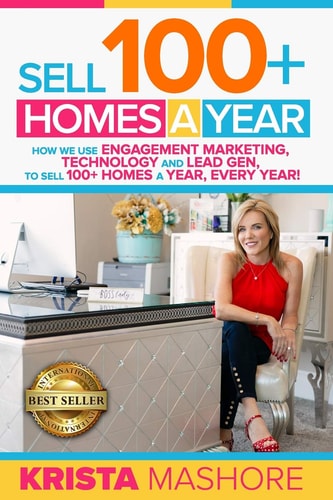 Sell 100 Homes A Year Krista Mashore