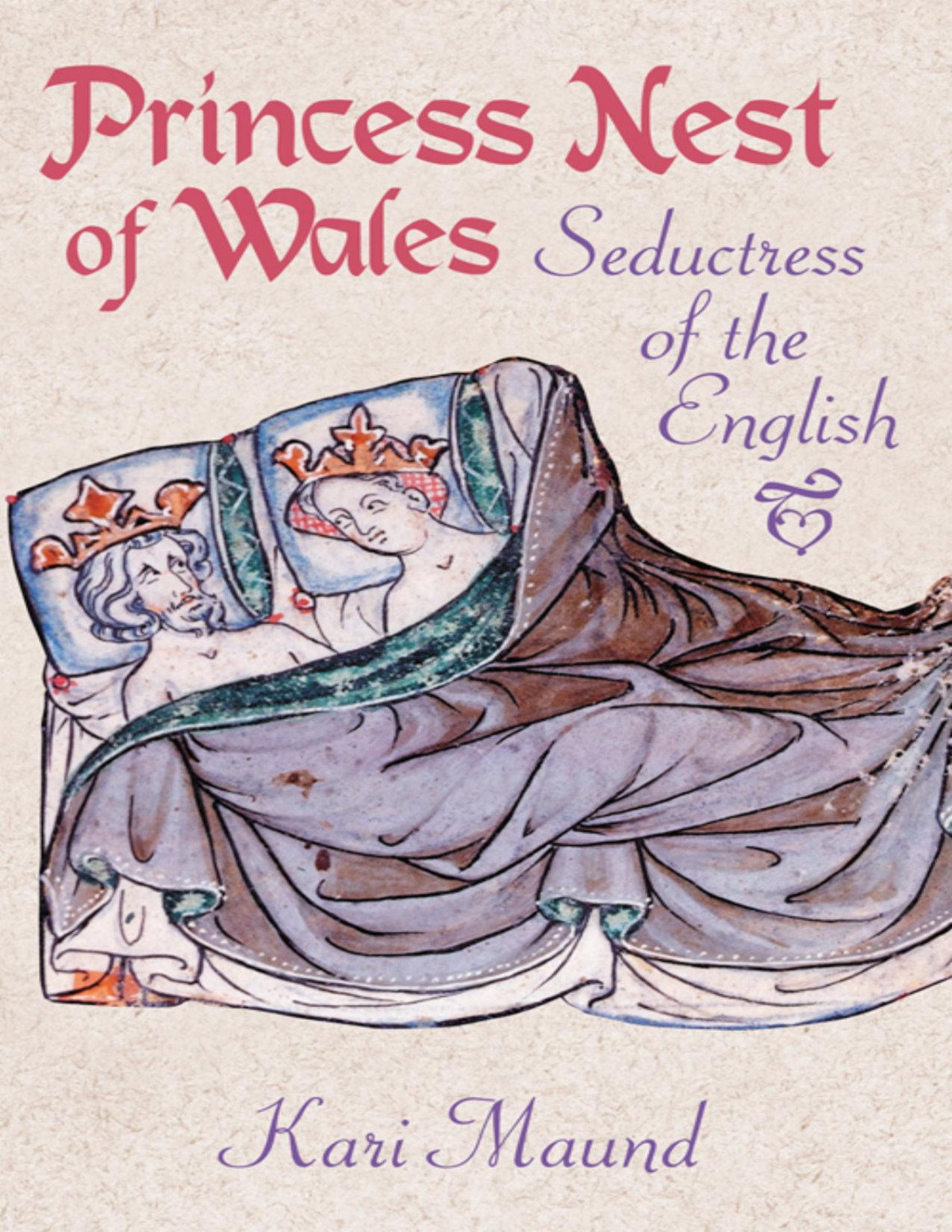 Princess Nest Of Wales Kari Maund