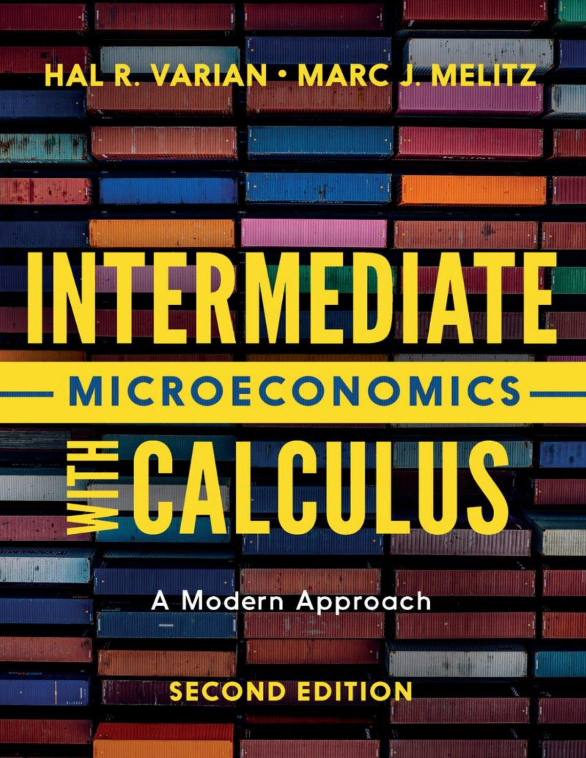 Intermediate Microeconomics With Calculus A Modern Approach 2th Edition 2nd Edition Hal R Varian