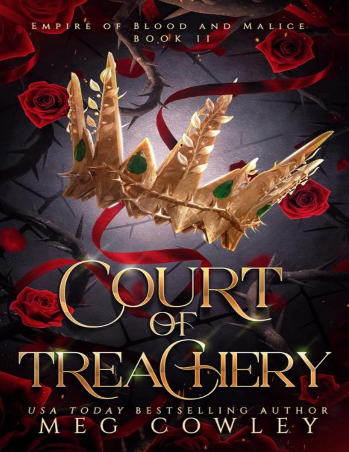 Court Of Treachery A Slow Burn Steamy Epic Romantasy Meg Cowley