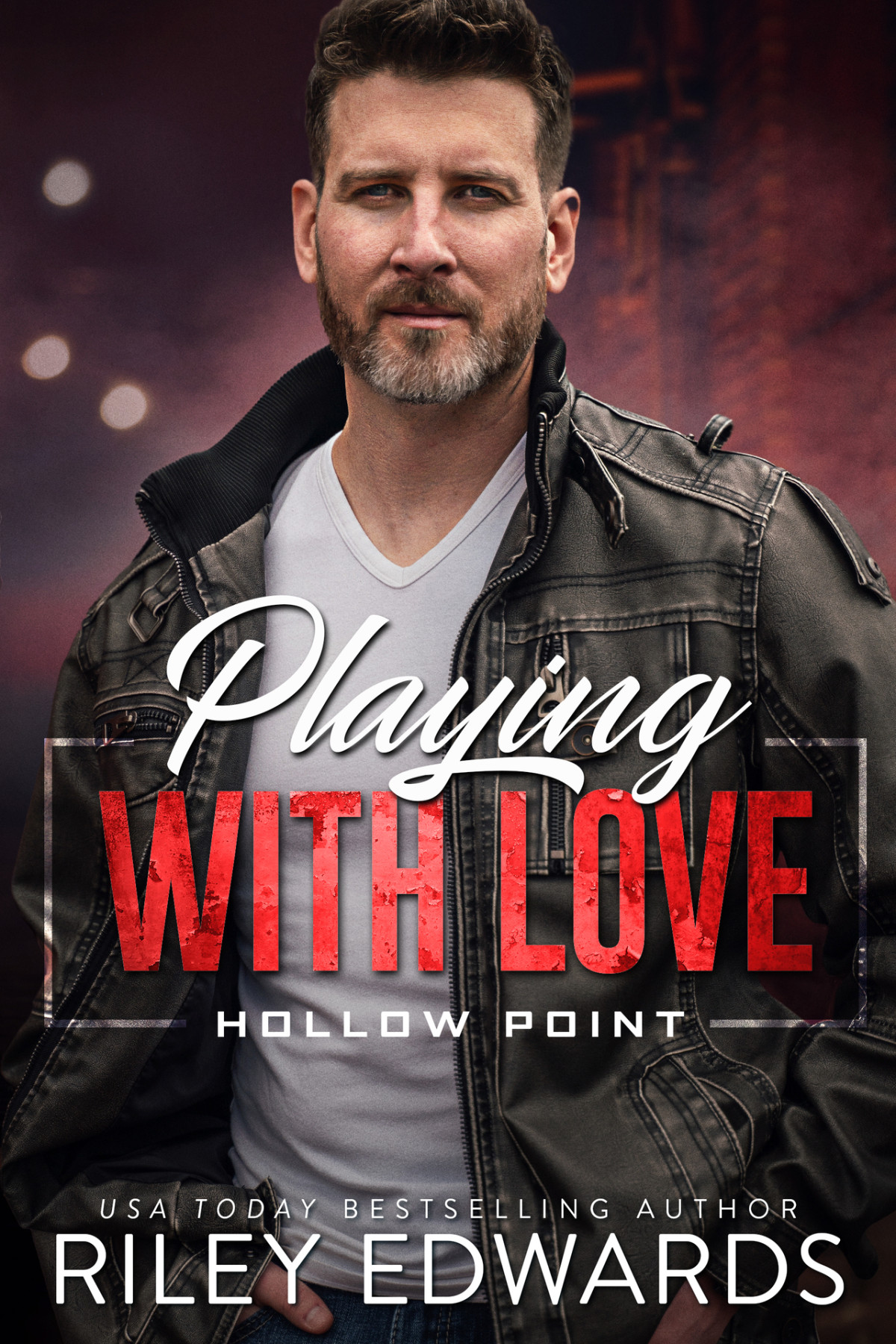 Playing With Love Hollow Point Book 3 Riley Edwards