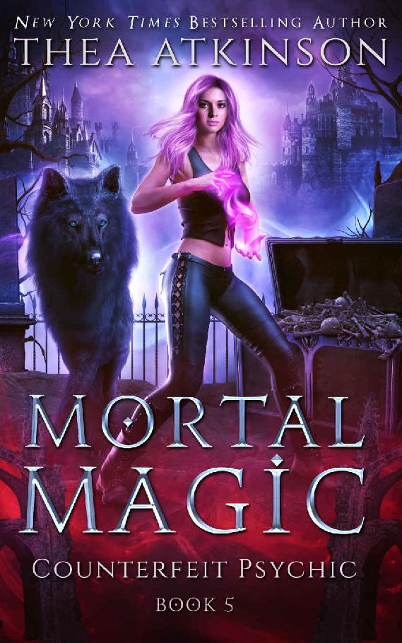 Mortal Magic Dark Urban Fantasy Counterfeit Psychic Book 5 Thea Atkinson