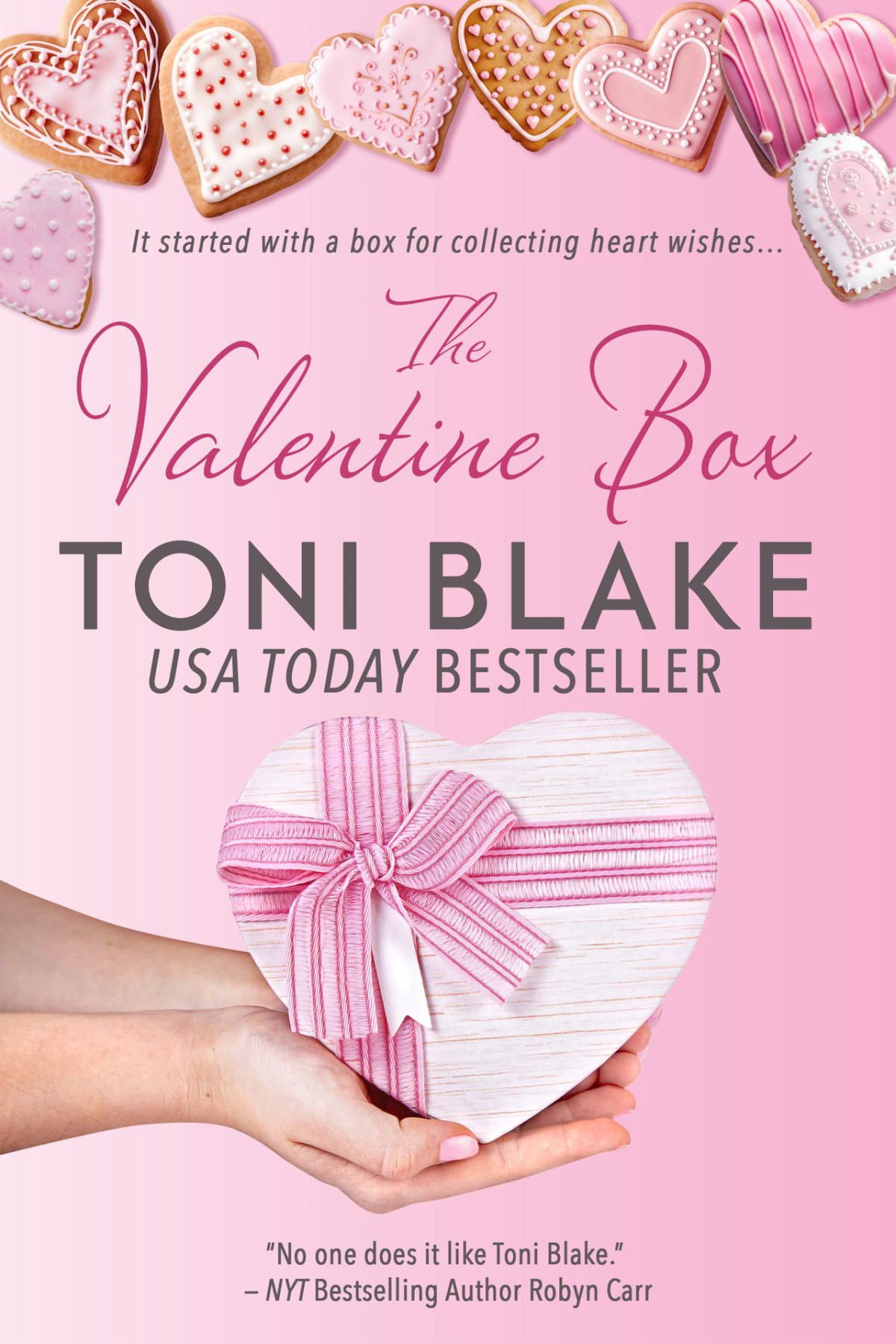 The Valentine Box The Box Books Book 3 Toni Blake