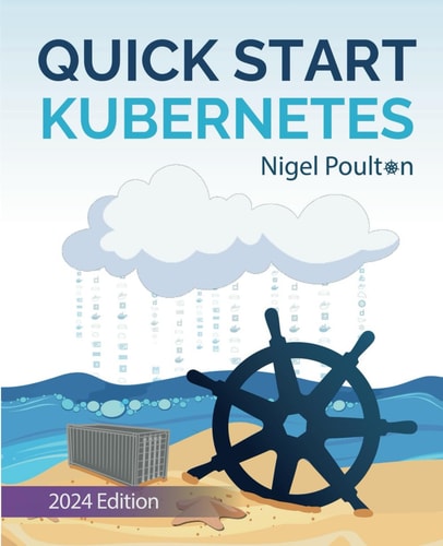 Quick Start Kubernetes 3rd Nigel Poulton