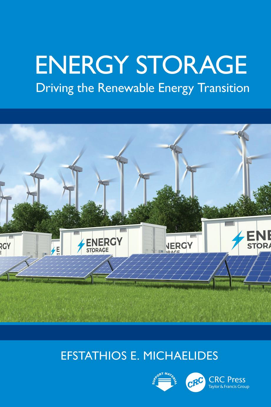 Energy Storage Driving The Renewable Energy Transition Efstathios E Michaelides