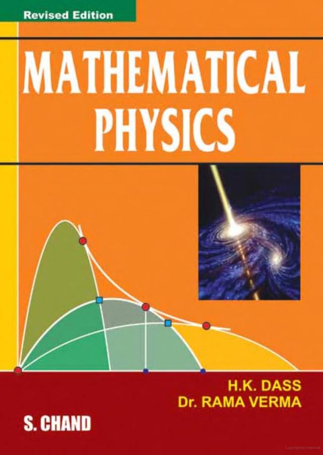 Mathematical Physics 7th Edition Hk Dass With Assistance Dr Rama Verma
