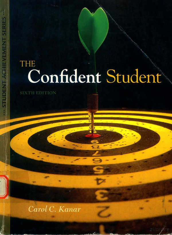 The Confident Student 2011th Edition Carol C Kanar