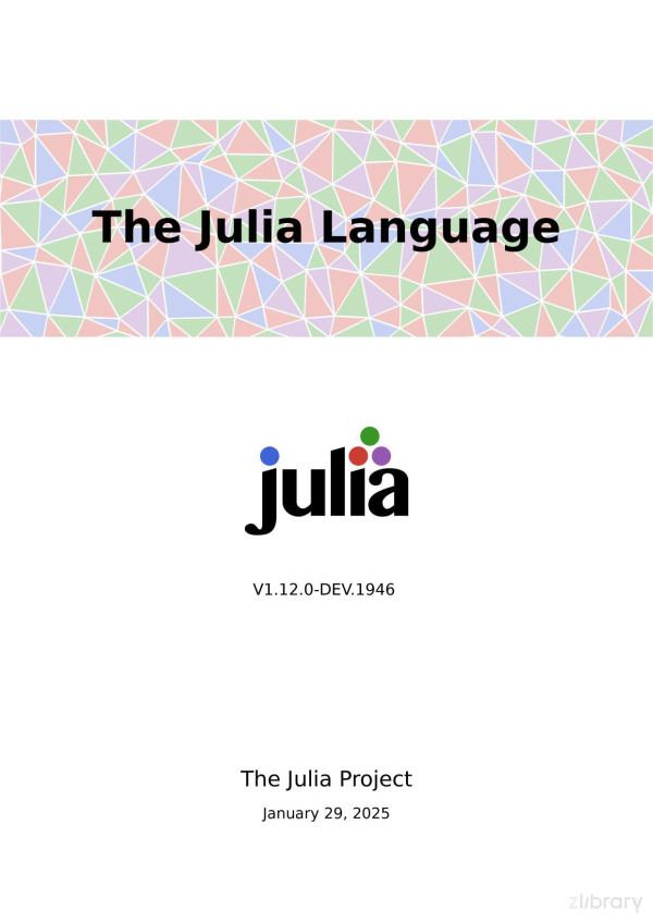 The Julia Language 1120dev1946 January 29 2025 The Julia Project