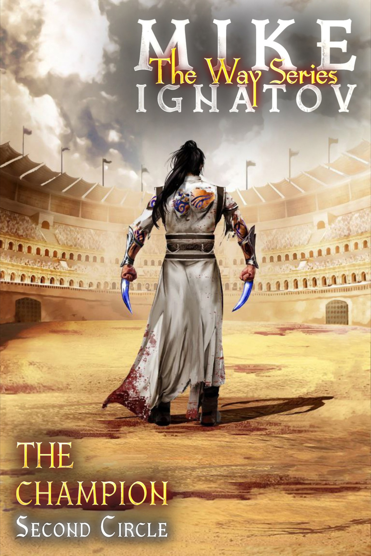 The Champion Second Circle Realrpg Wuxia Series The Way Book 13 Mike Ignatov