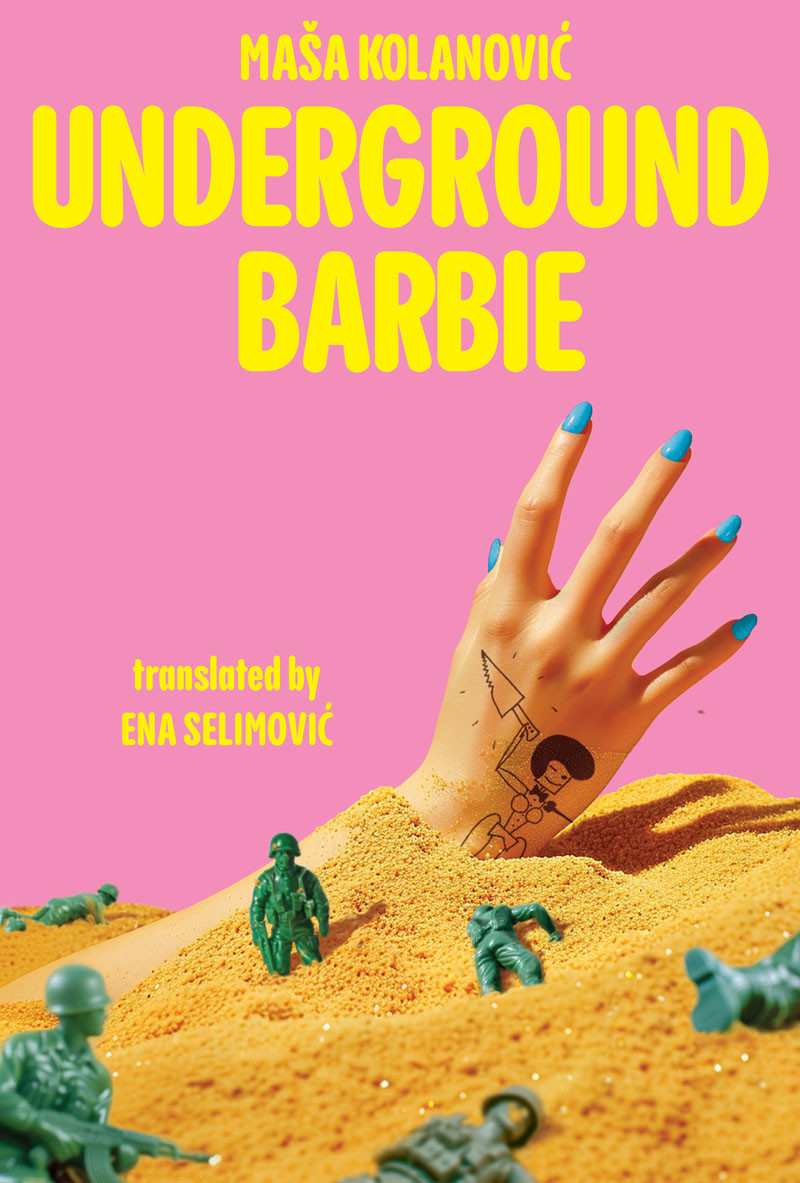 Underground Barbie Slobotina Barbie Maa Kolanovic Ena Selimovi Translation