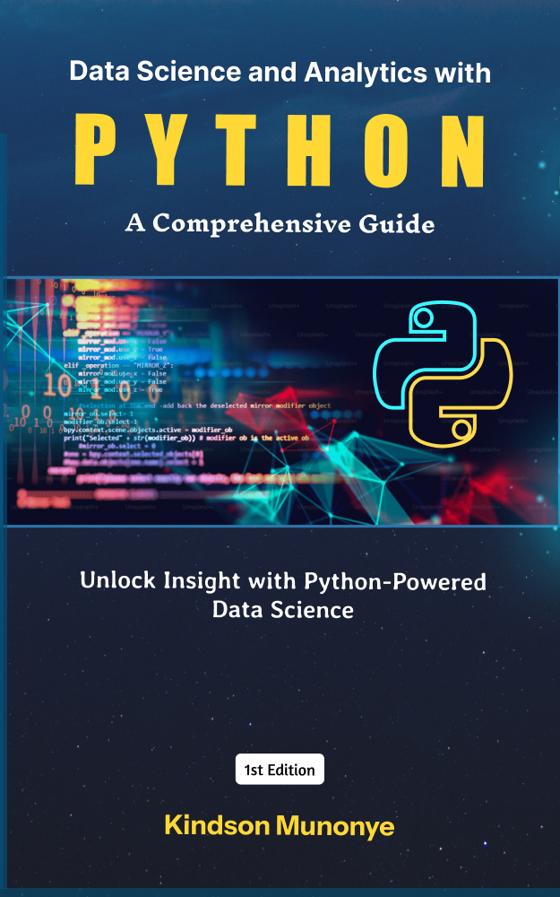 Data Science And Analytics With Python A Comprehensive Guide 1st Edition Munonye