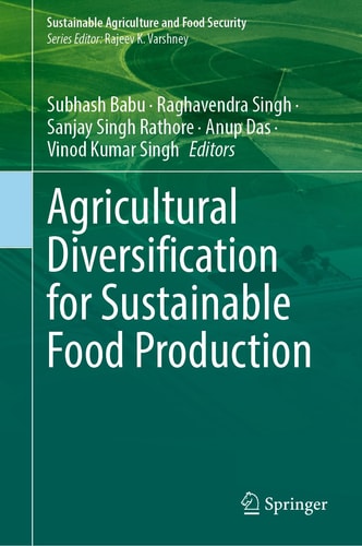 Agricultural Diversification For Sustainable Food Production 1st Edition Subhash Babu