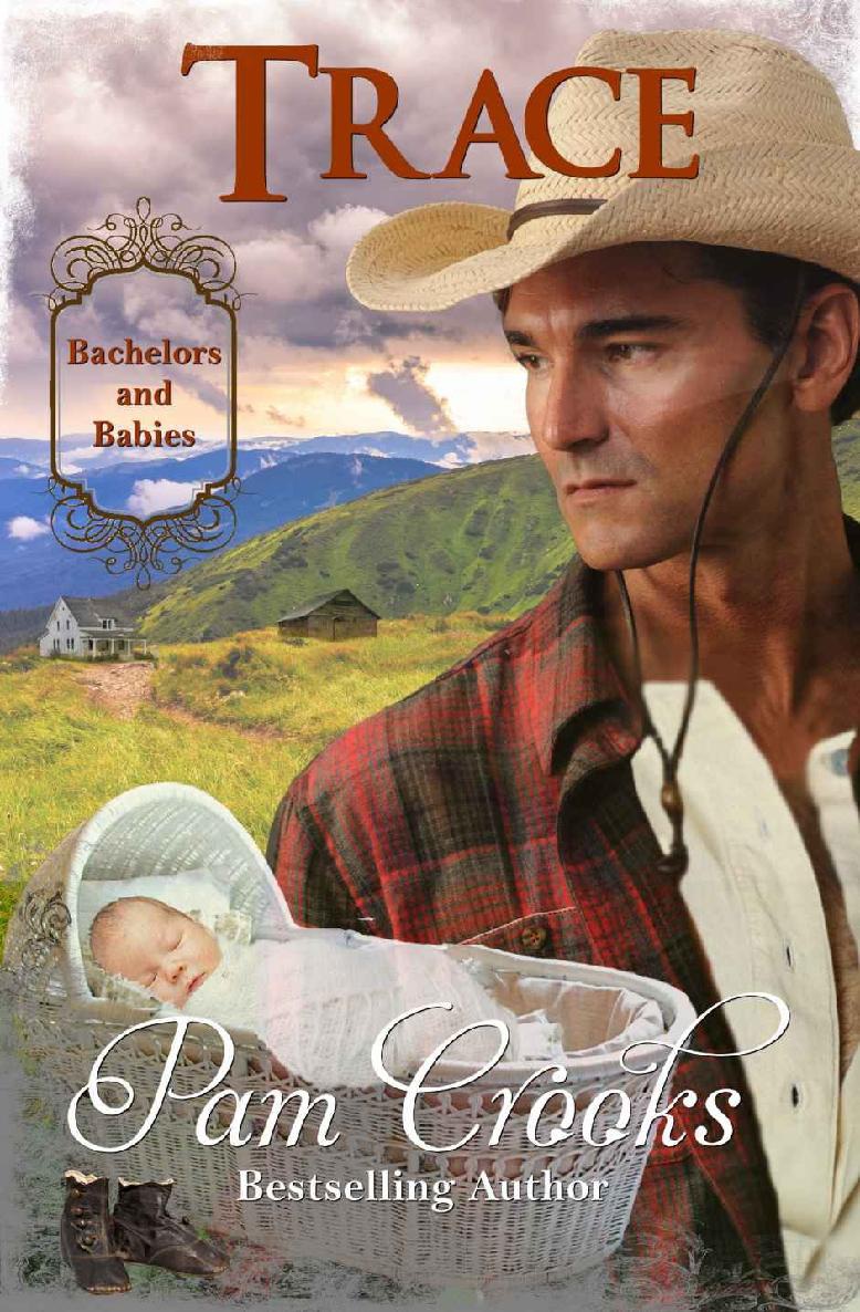 Trace Bachelors And Babies Book 1 Pam Crooks