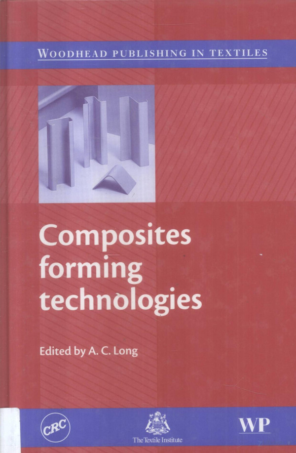 Composites Forming Technologies 2007th Edition Aclong