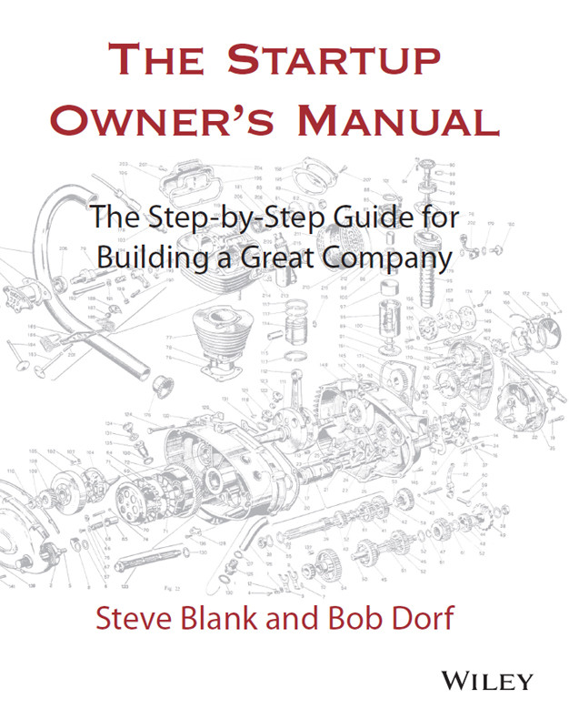 The Startup Owners Manual Steve Blank Bob Dorf