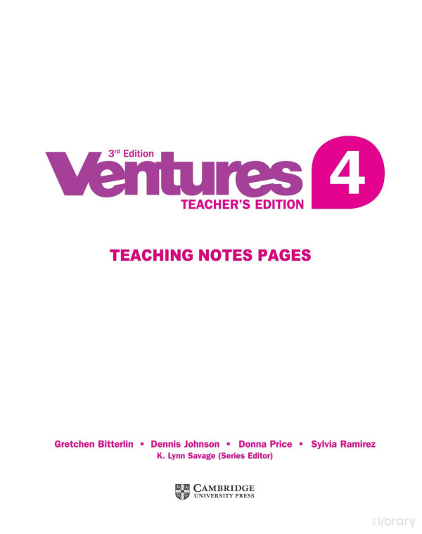 Ventures 4 3e Teachers Edition Teaching Notes 3rd Edition Gretchen Bitterlin
