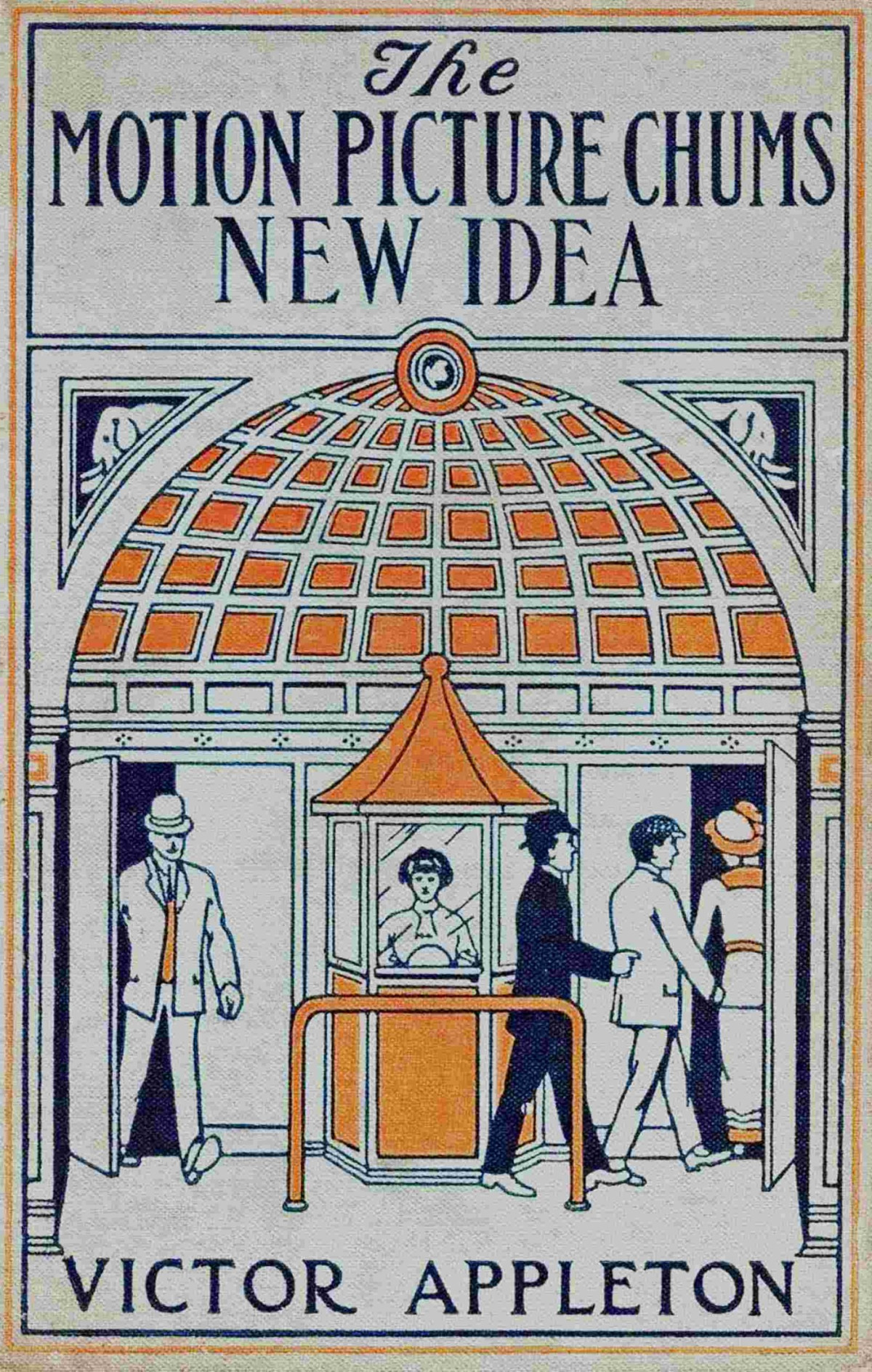 The Motion Picture Chums New Idea Victor Appleton