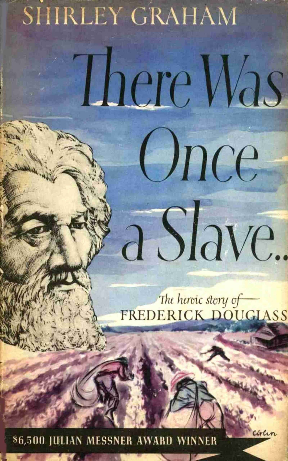 There Was Once A Slave Shirley Graham