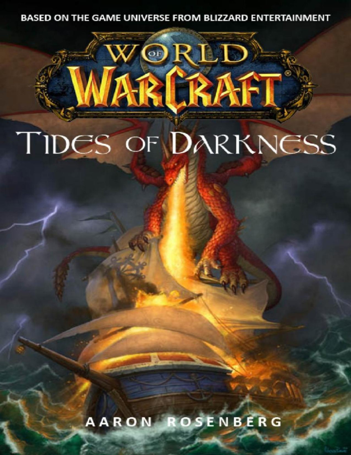 World Of Warcraft Tides Of Darkness Aaron Rosenberg