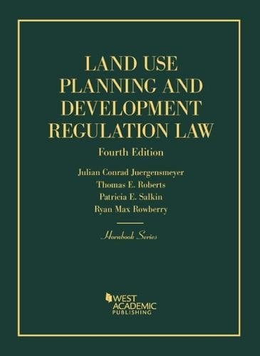 Land Use Planning And Development Regulation Law 4th Julian Conrad Juergensmeyer
