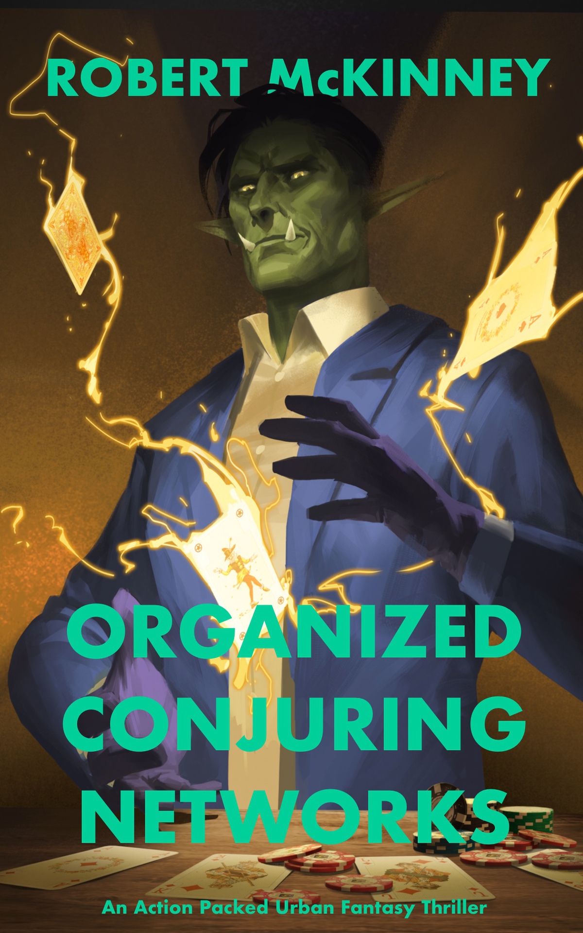 Organized Conjuring Networks An Action Packed Urban Fantasy Thriller Faerie Protective Services Inc Book 17 Mckinney