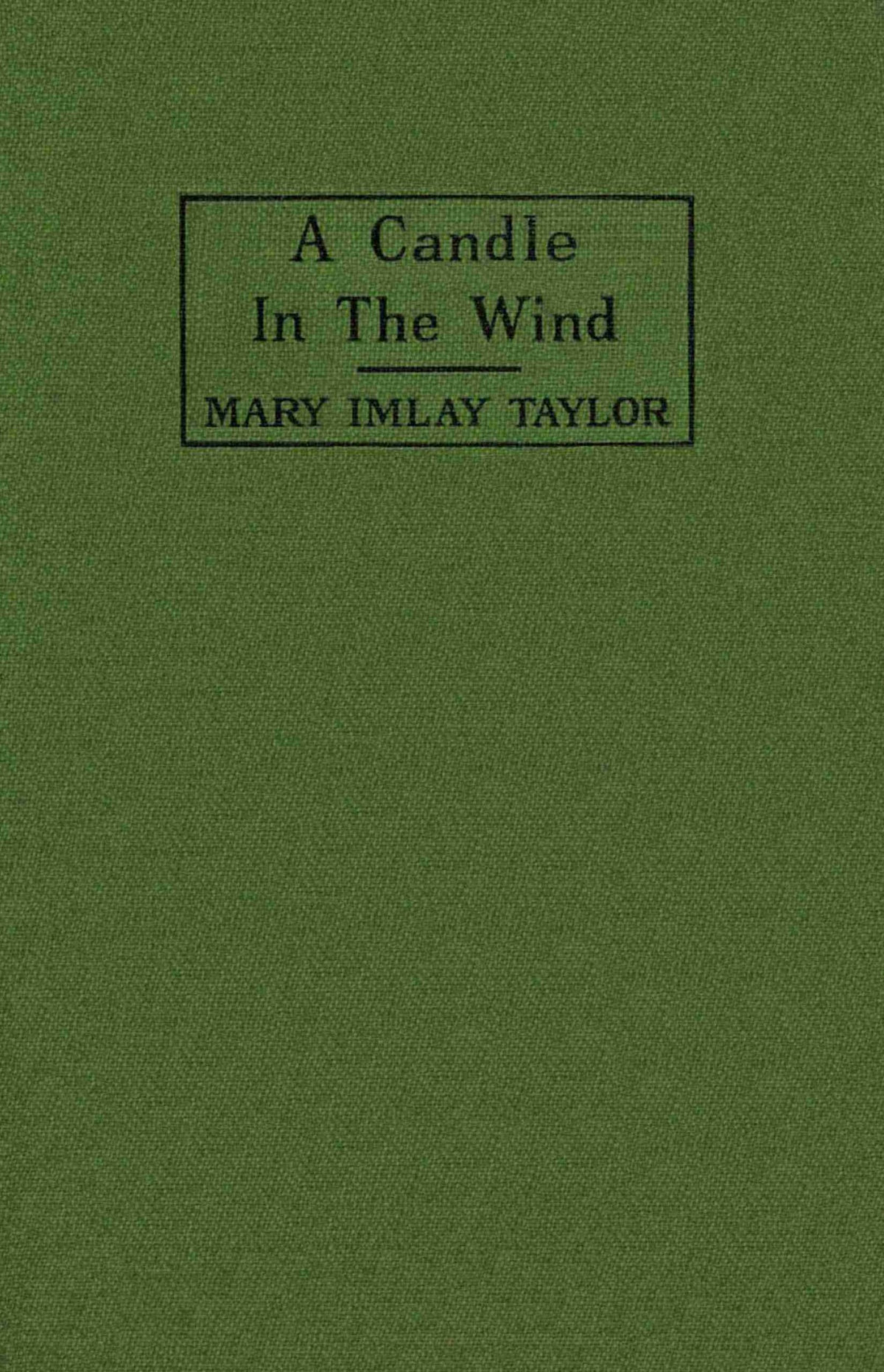 A Candle In The Wind Mary Imlay Taylor