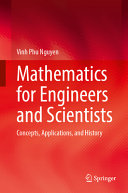 Mathematics For Engineers And Scientists Concepts Applications And History Vinh Phu Nguyen