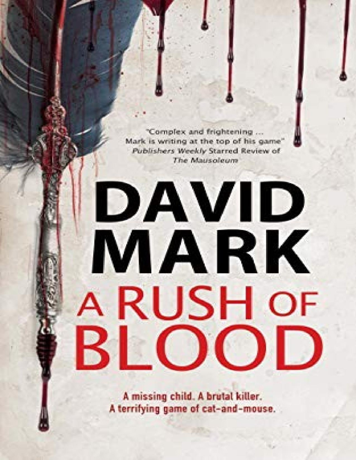A Rush Of Blood David Mark