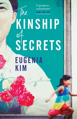The Kinship Of Secrets 1st Edition Eugenia Kim