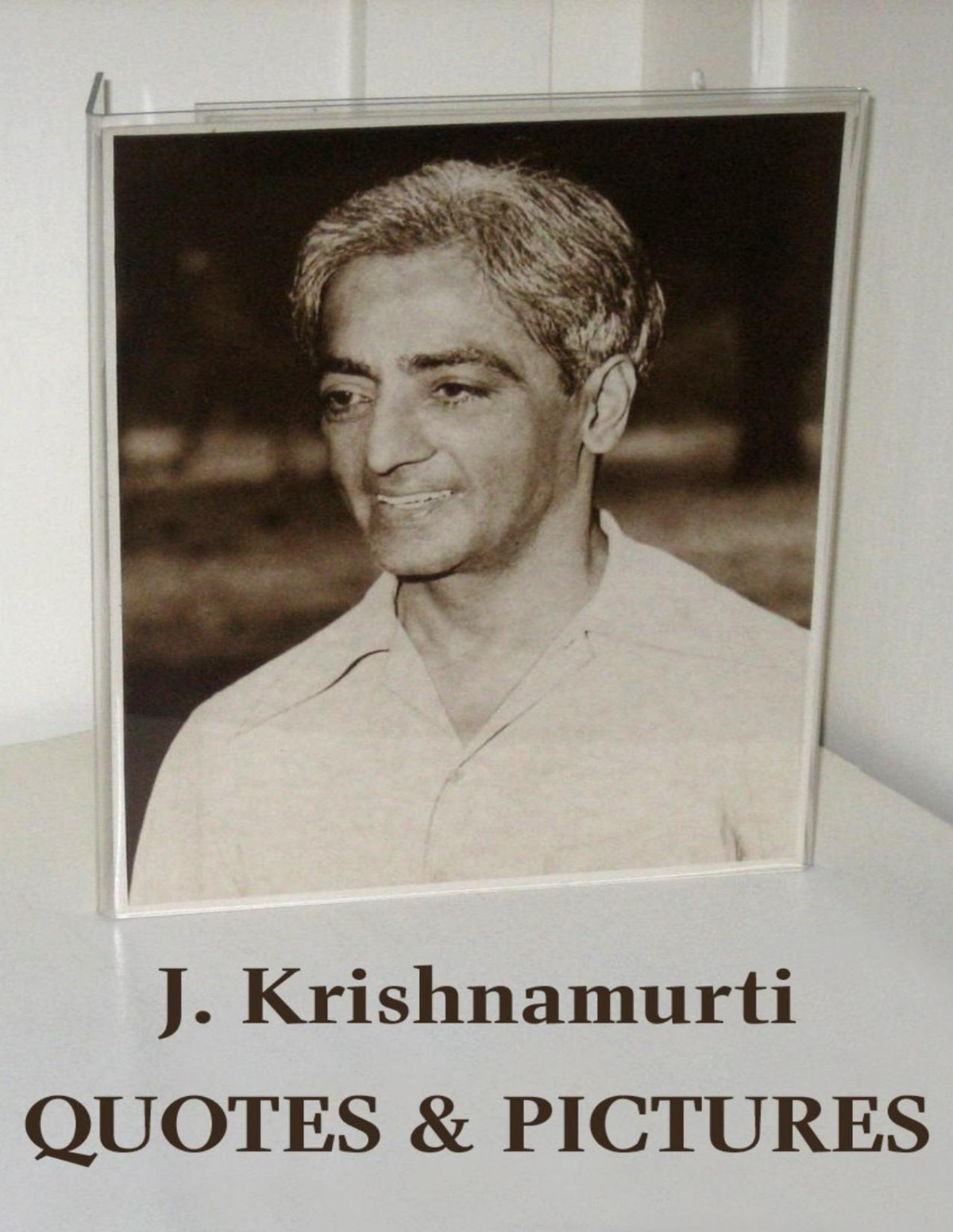 Quotes And Pictures Jiddu Krishnamurti