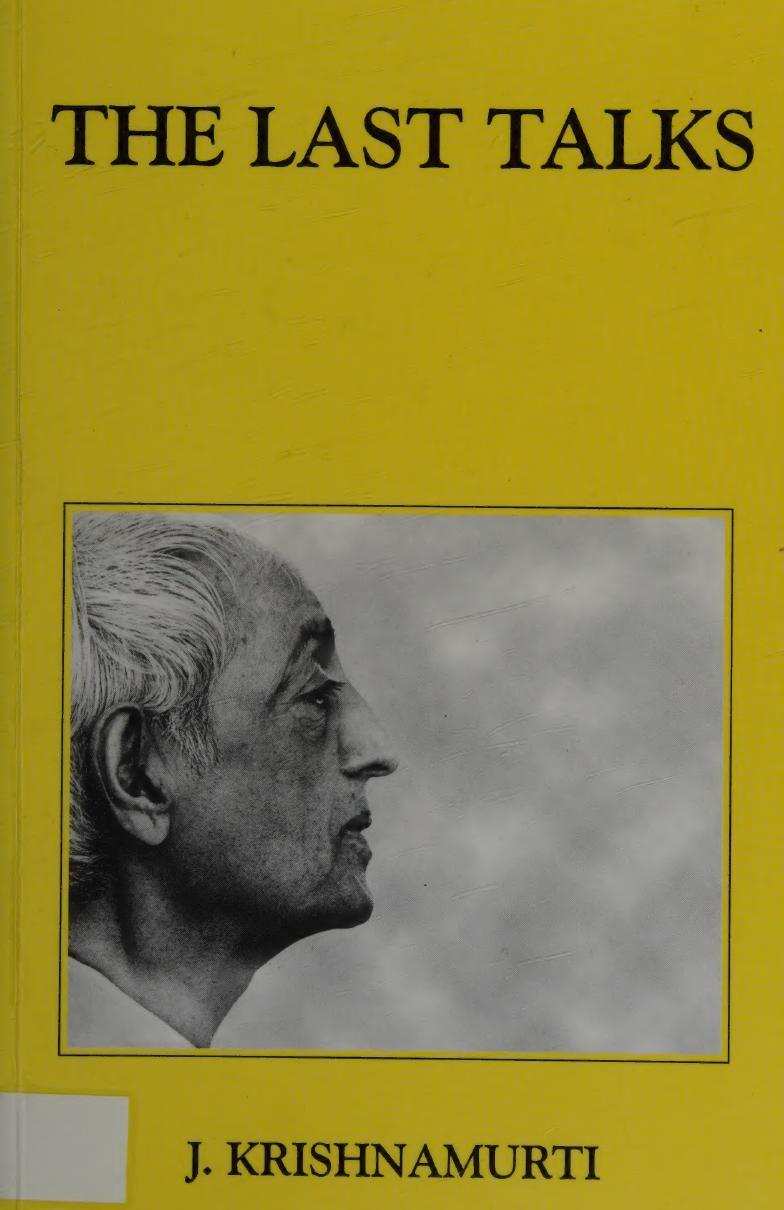 The Last Talks Jiddu Krishnamurti