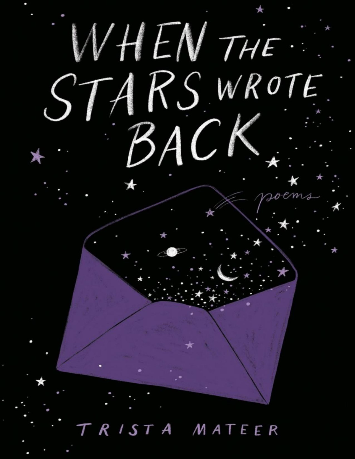 When The Stars Wrote Back Trista Mateer
