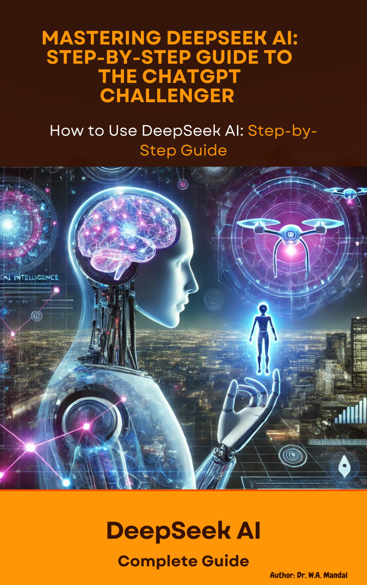 Mastering Deepseek Ai Stepbystep Guide To The Chatgpt Challenger Mandal