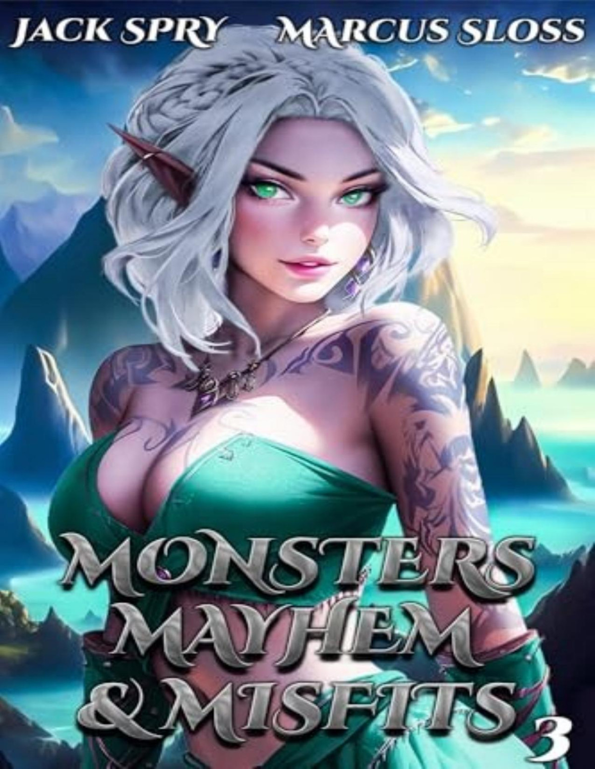 Monsters Mayhem Misfits 3 A Litrpg Fantasy Jack Spry Marcus Sloss