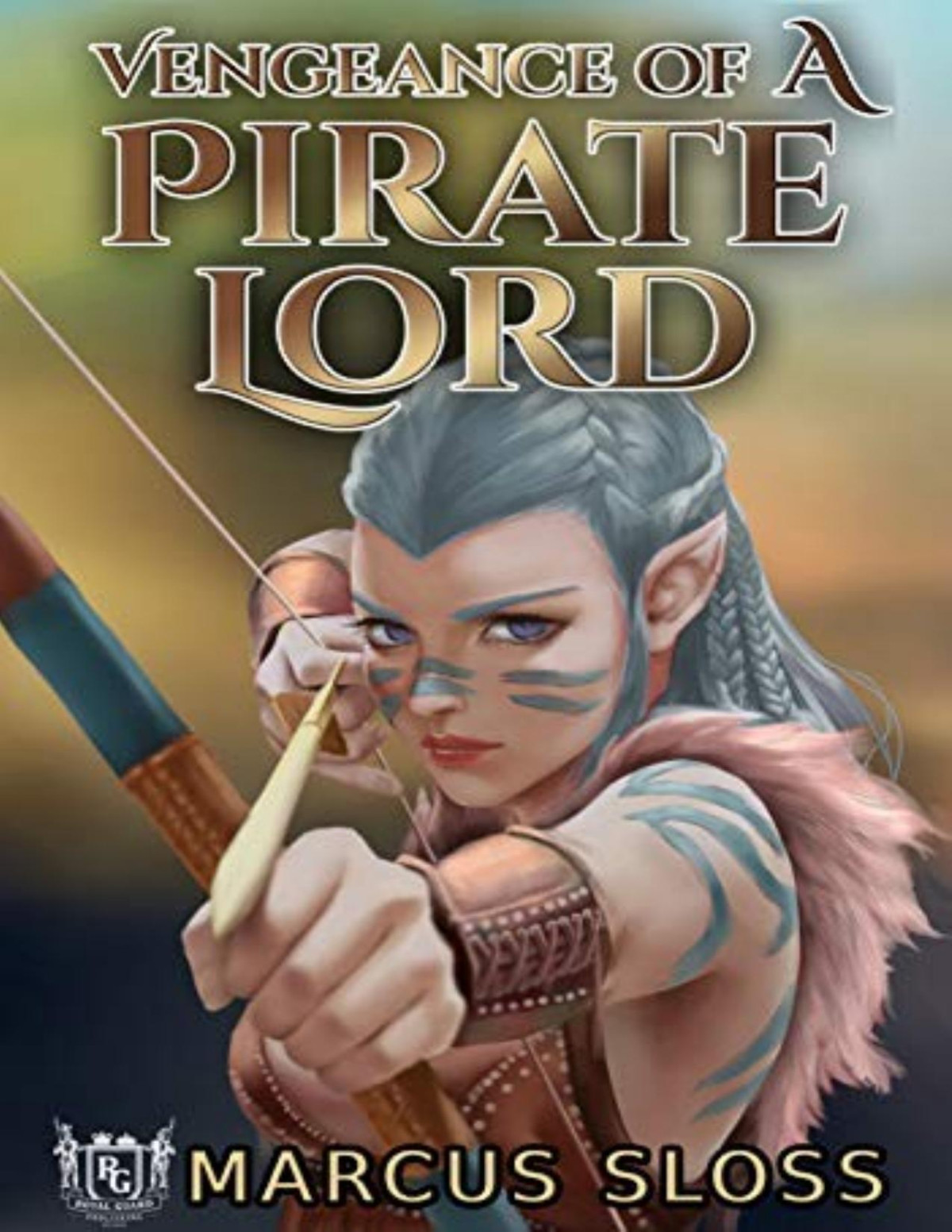 Elven Pirate Lord 3 Vengeance Of A Pirate Lord Marcus Sloss