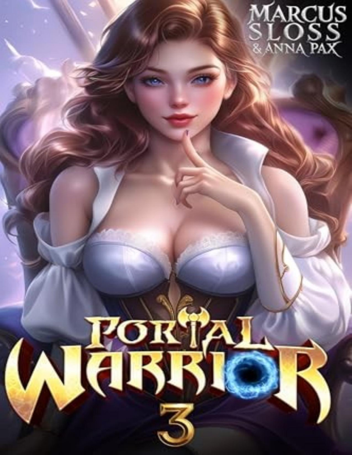 Portal Warrior 3 A Litrpg Fantasy Adventure Marcus Sloss Anna Pax