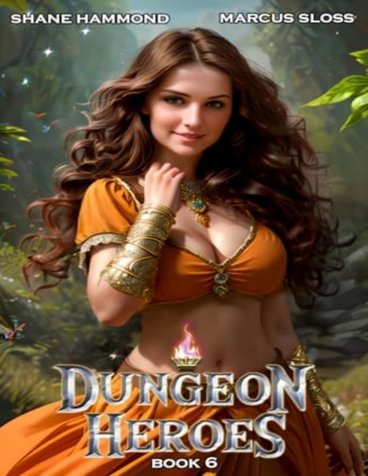 Dungeon Heroes 6 A Litrpg Progression Fantasy Shane Hammond Marcus Sloss