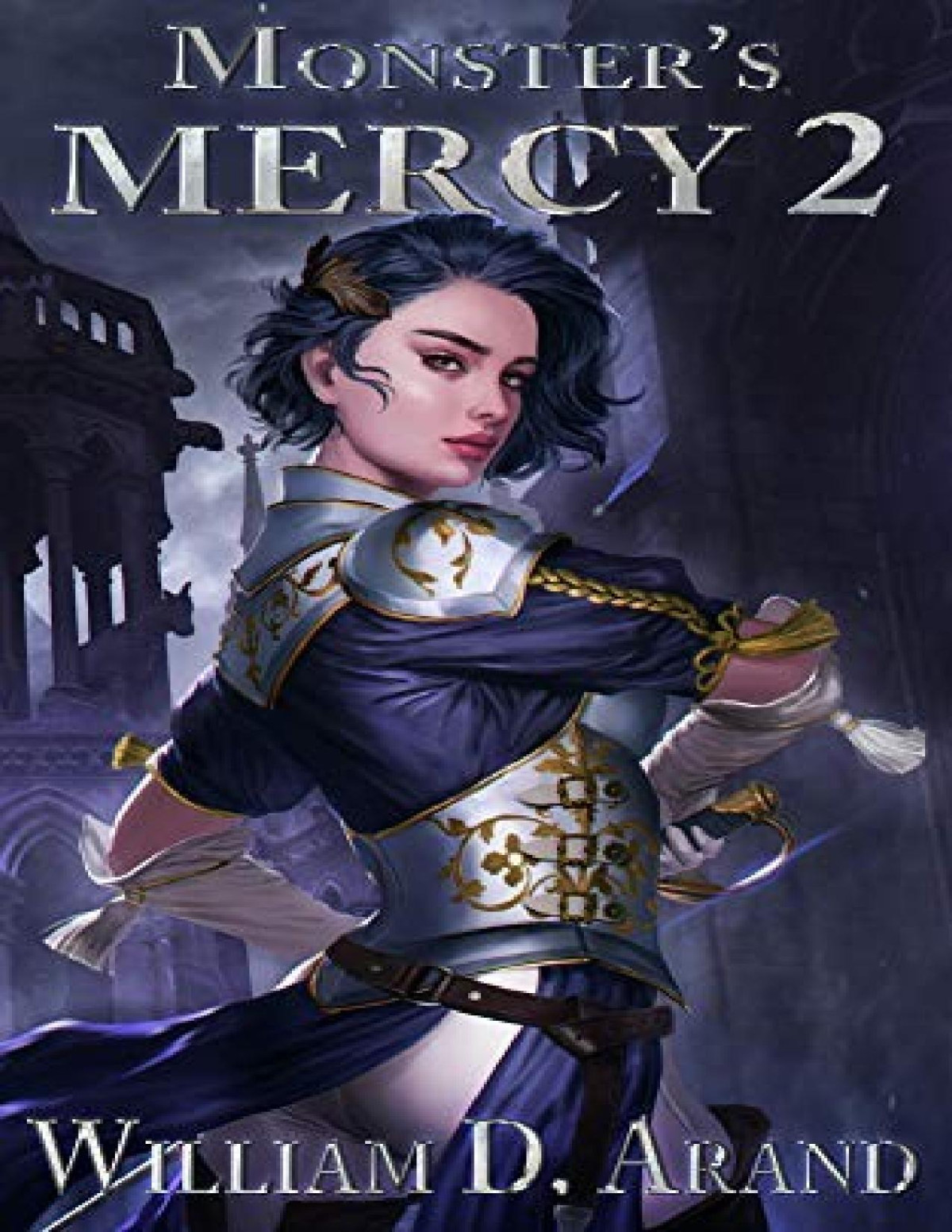Monsters Mercy 2 William D Arand