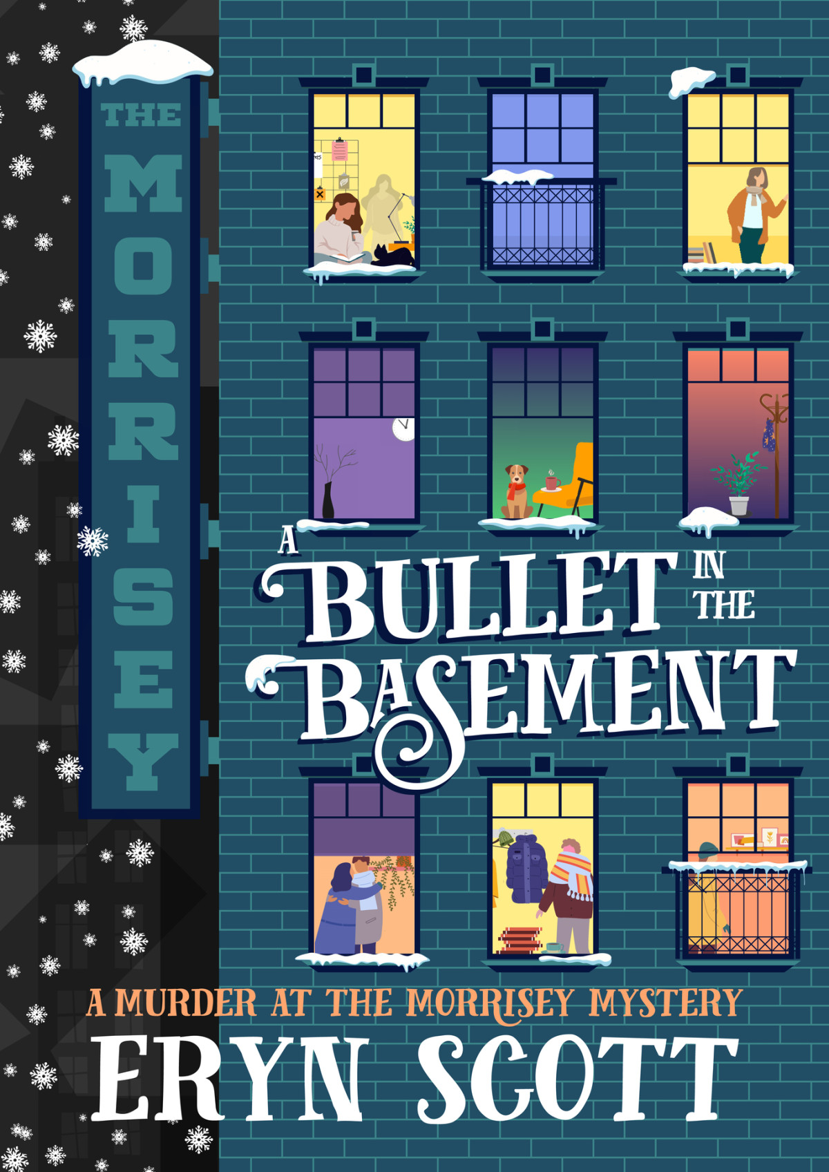 A Bullet In The Basement Eryn Scott