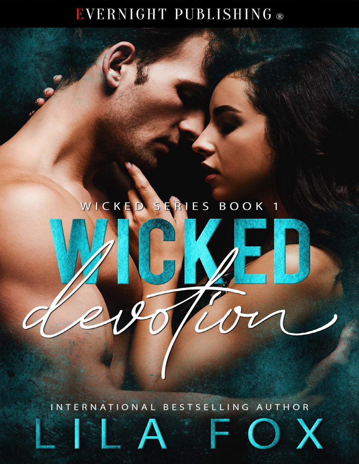 Wicked Devotion Lila Fox