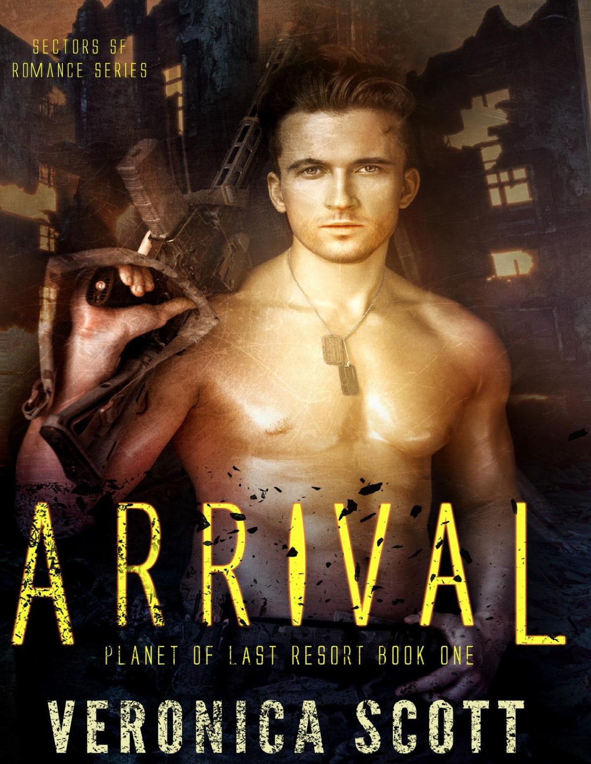 Arrival Planet Of Last Resort Book One Veronica Scott