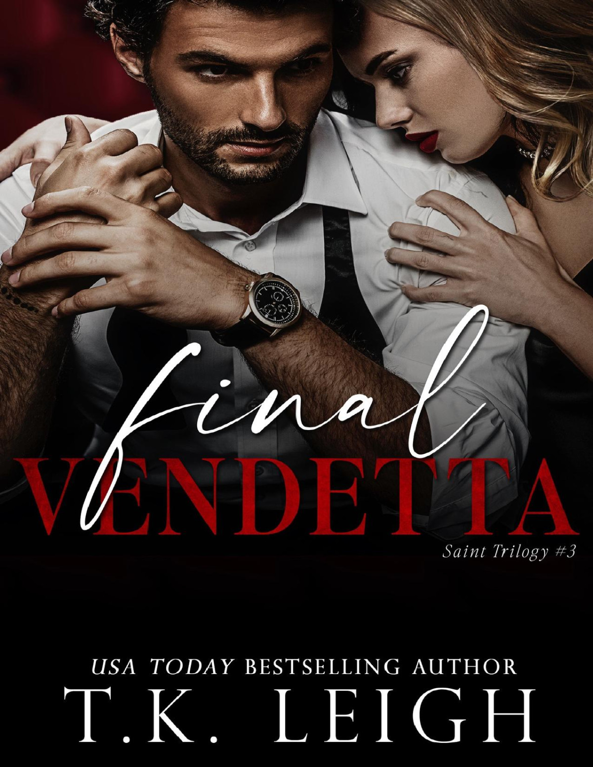 Final Vendetta Tk Leigh