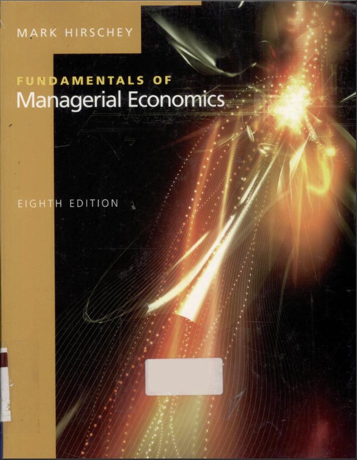 Fundamentals Of Managerial Economics Seventh Edition Mark Hirschey