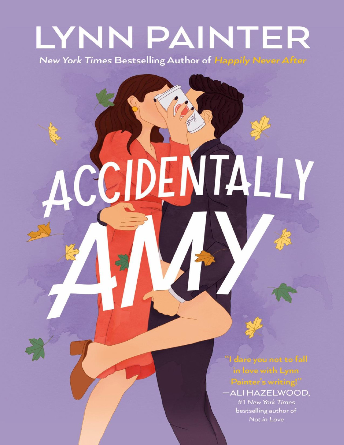 Accidentally Amy 1st Edition Lynn Painter