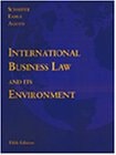 International Business Law And Its Environment 5th Edition Richard Schaffer