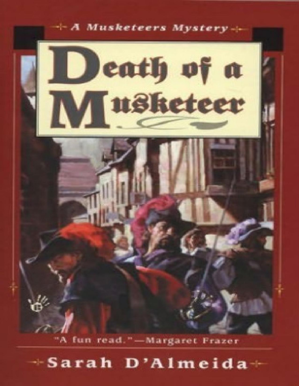 Death Of A Musketeer Sarah Dalmeida