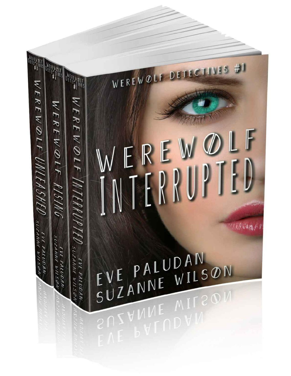 Paludan E Werewolf Detectives Series Box Set Books 1 2 And 3 Werewolf Detectives 1 2 And 3 Paranormal Mystery Romance Novels Eve Paludan Suzanne Wilson