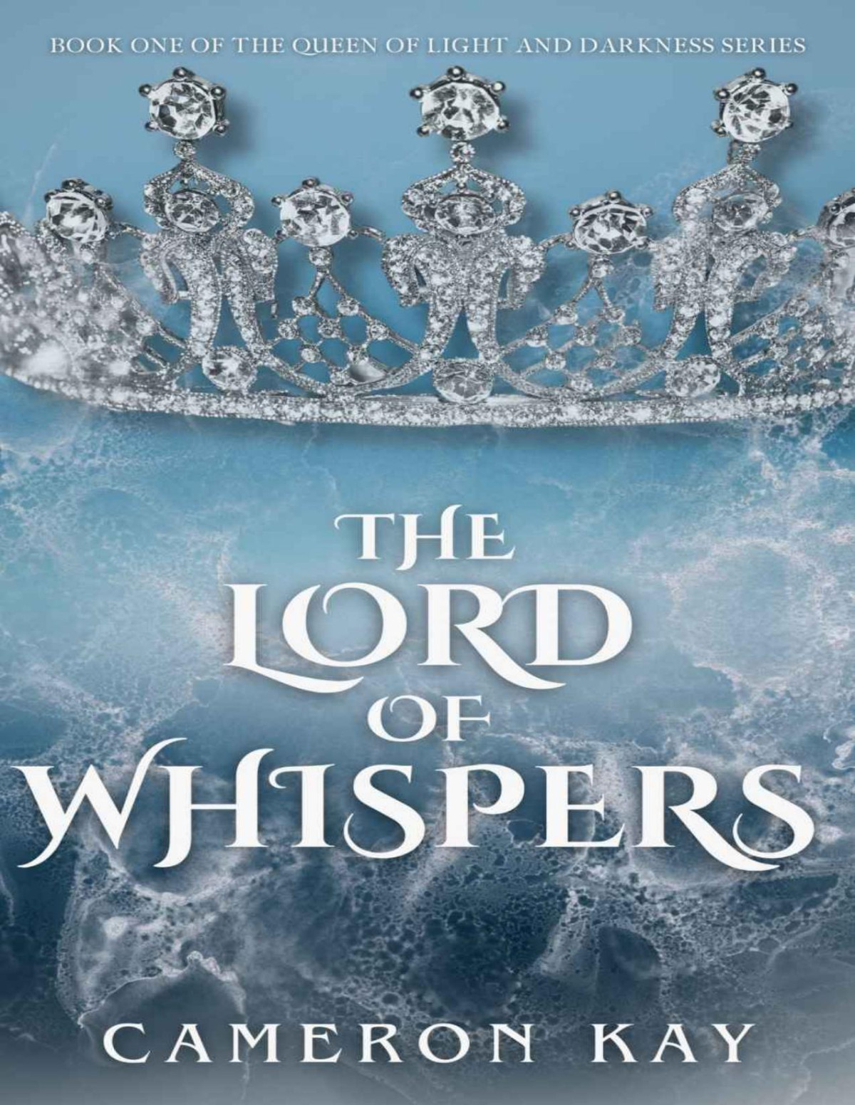 The Lord Of Whispers Cameron Kay